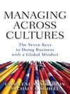 Managing Across Cultures: